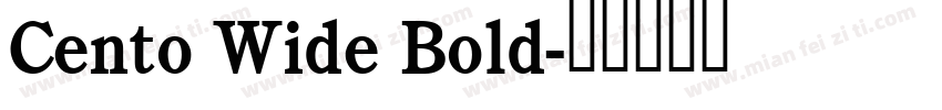 Cento Wide Bold字体转换